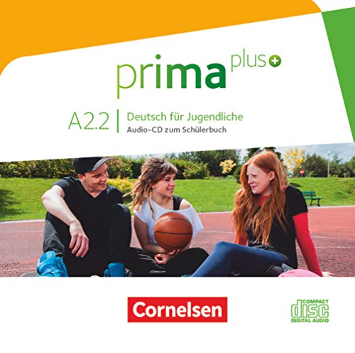 Prima plus - Deutsch für Jugendliche - Allgemeine Ausgabe - A2: Band 2: Audio-CD zum Schulbuch von Cornelsen Verlag GmbH